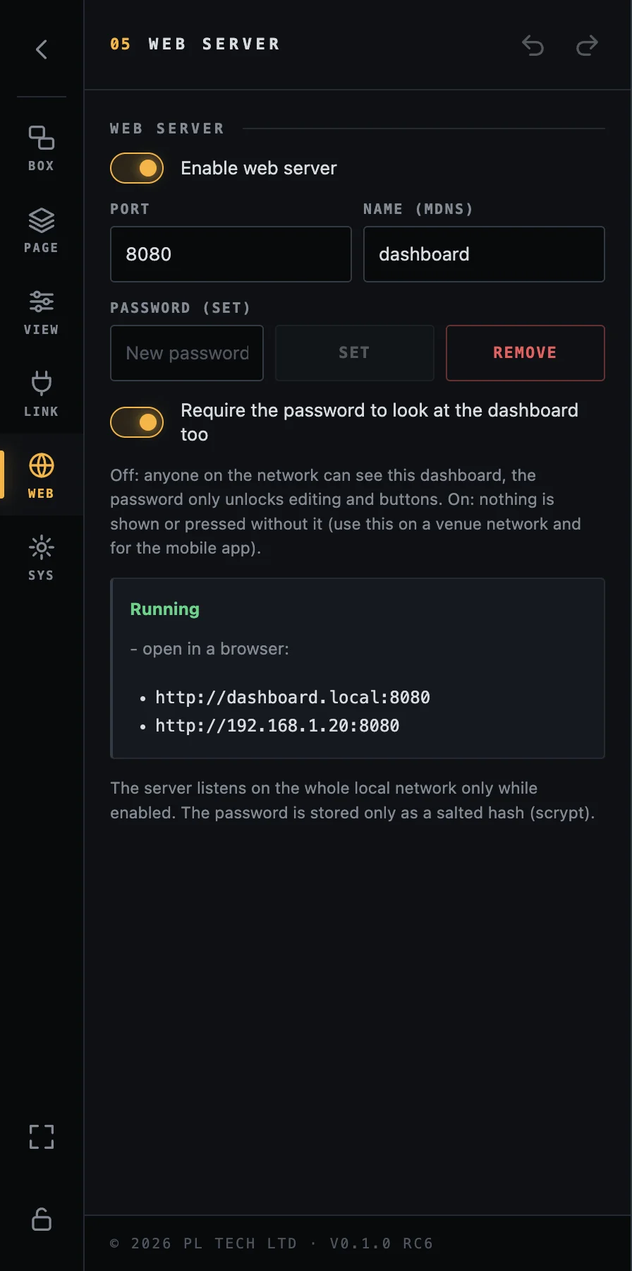 WEB: the server switch, port, name, password and the addresses to open.